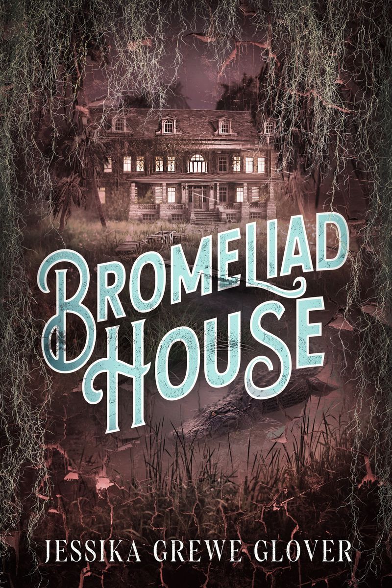 Cover of Bromeliad House